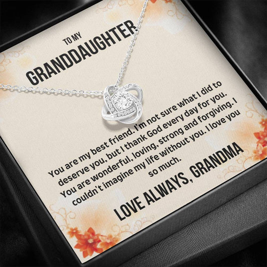 To My Granddaughter - You Are My Best Friend - Love Knot Necklace
