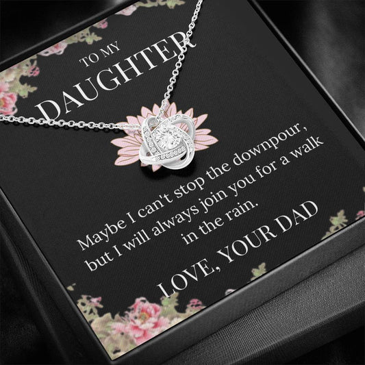 To My Daughter - Maybe I Can't - Love Knot Necklace