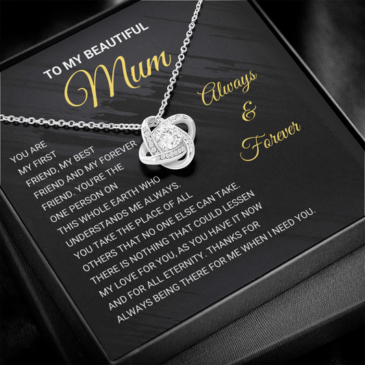 To My Beautiful Mum - Love Knot Necklace