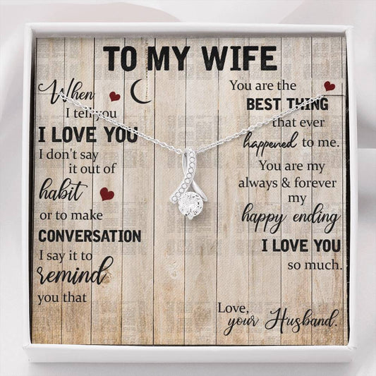 To My Wife - Alluring Beauty Necklace Anniversary Gift for Wife, Birthday Gift for Wife, Gift for Wife, Necklace for Wife, Gift for Wife Birthday