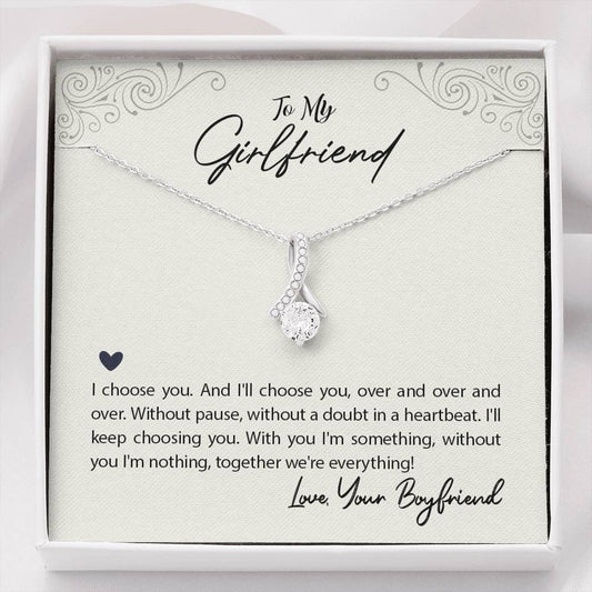 To my Girlfriend - I choose you Alluring Beauty Necklace Valentines day gift for Girlfriend Anniversary gift, Promise Romantic necklace from Boyfriend