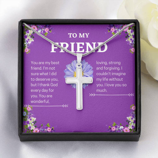 To My Friend - You Are My Bestfriend - Artisan Cross Necklace