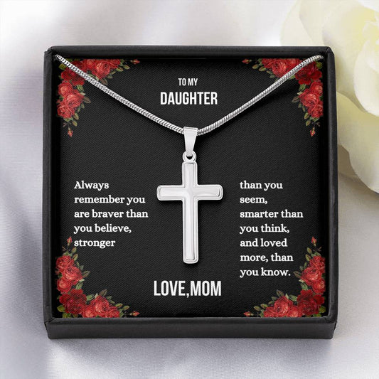To My Daughter - Always Remember - Artisan Cross Necklace