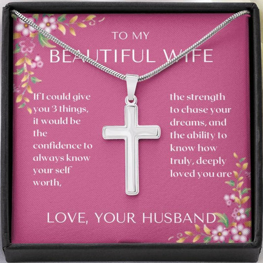 To My Wife - If I Could Give You - Artisan Cross Necklace