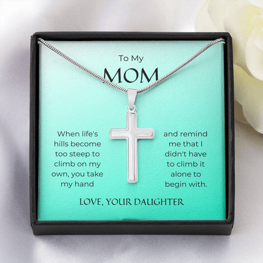 To My Mom - You Take My Hand - Artisan Cross Necklace