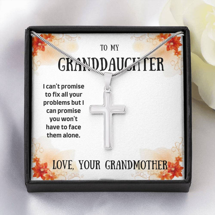 To My Granddaughter - I Can't Promise - Artisan Cross Necklace
