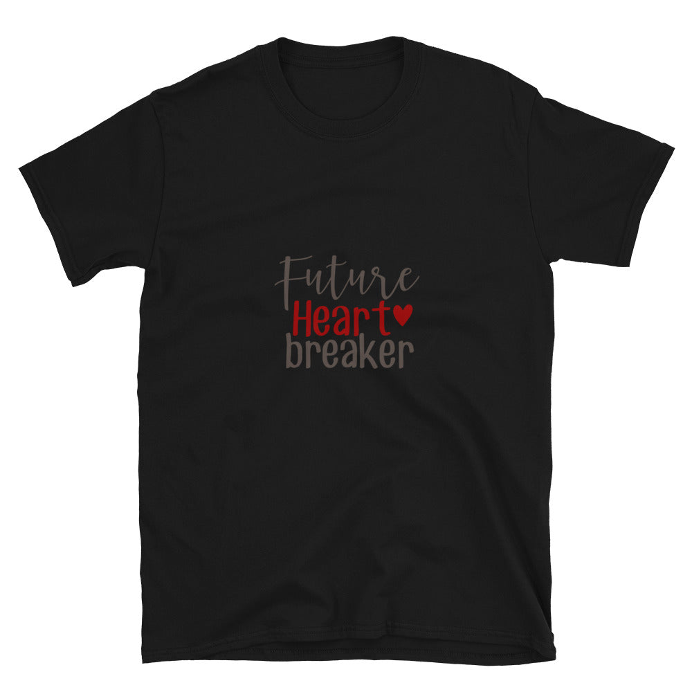 Future heart breaker - Unisex T-Shirt