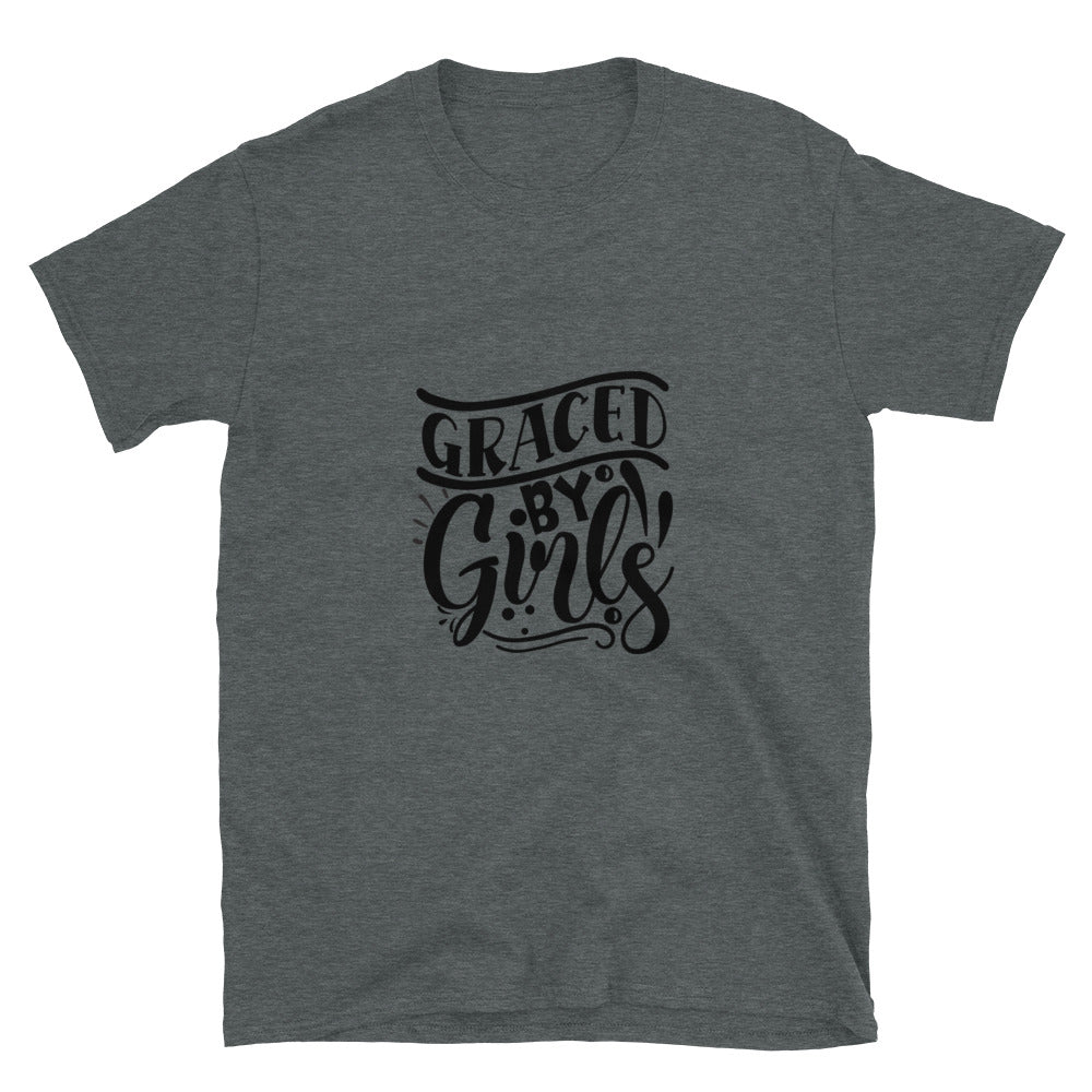 graced by girls - T-Shirt