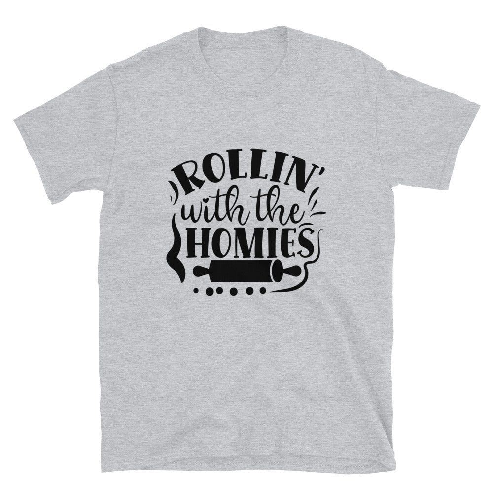 rollin with the homies -  Unisex T-Shirt