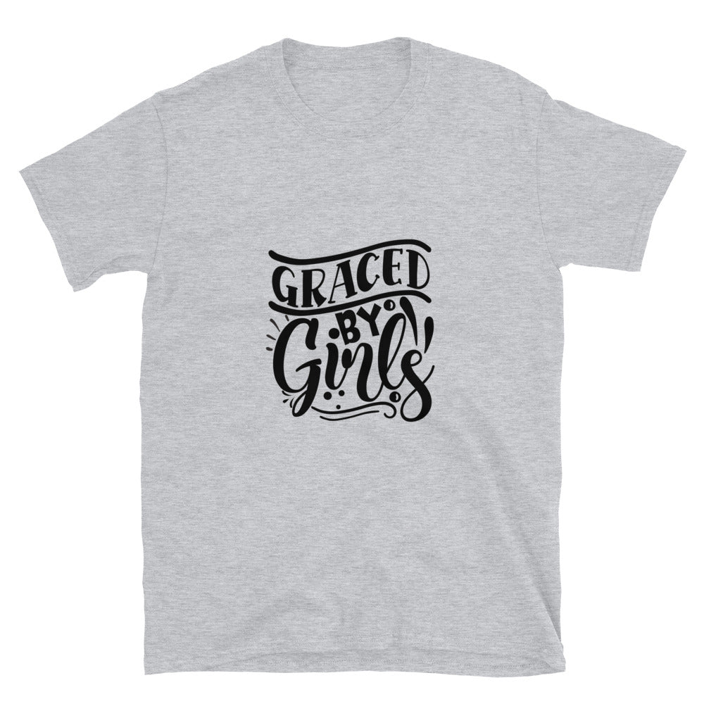 graced by girls - T-Shirt