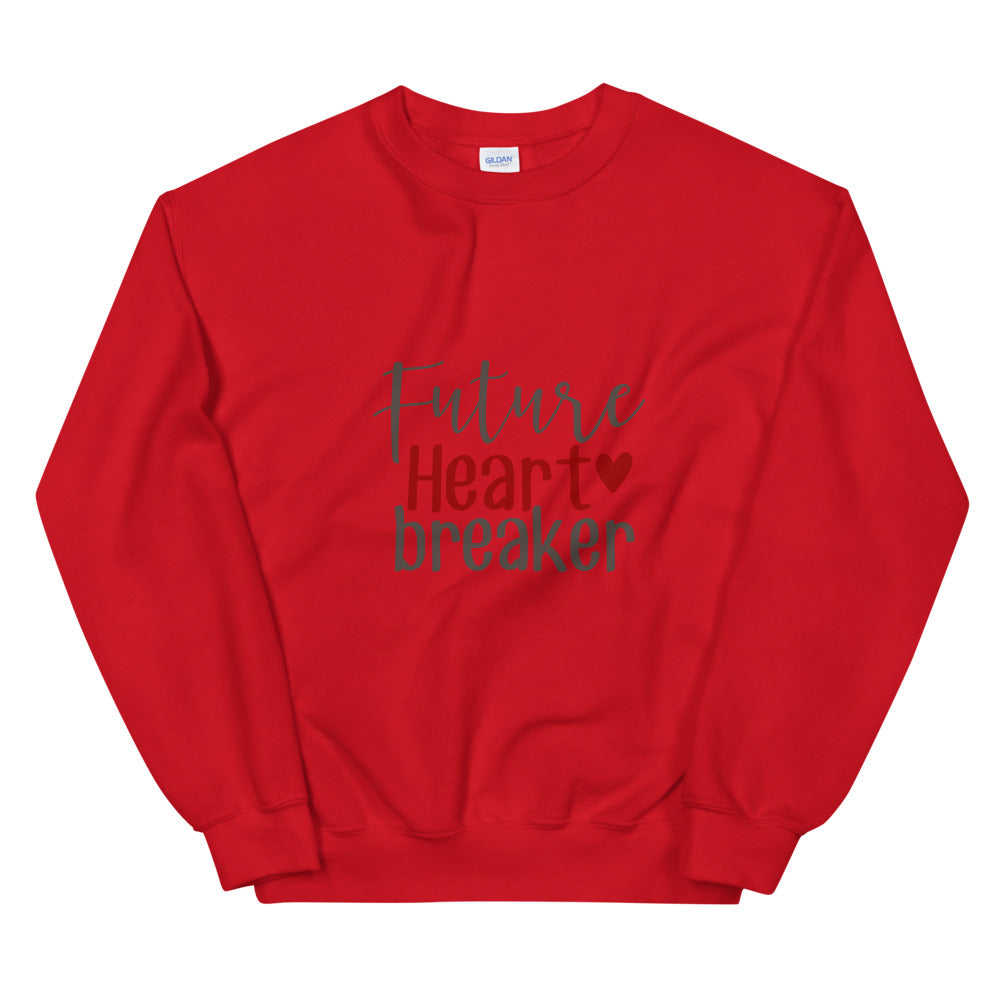 Future heart breaker - Unisex Sweatshirt