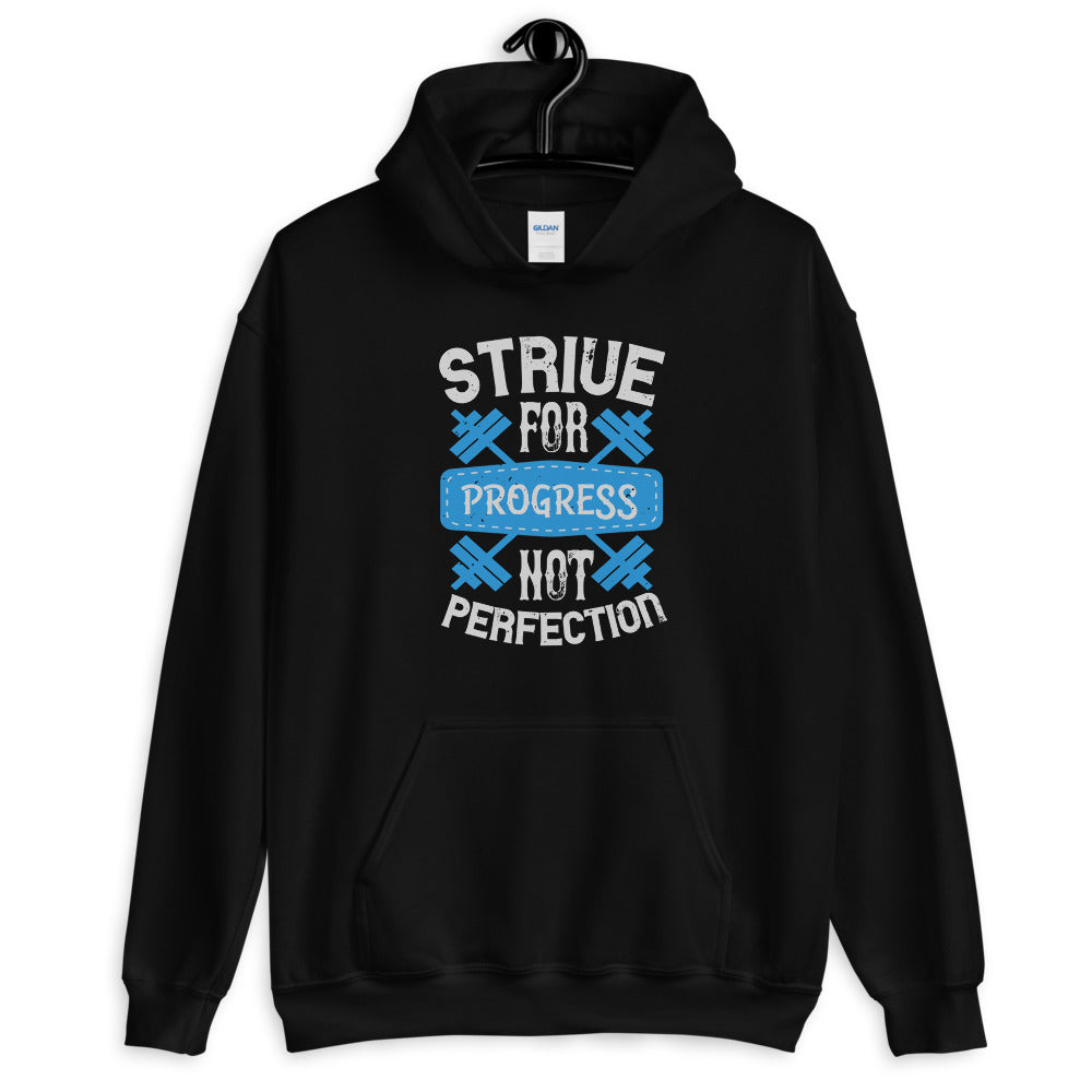 Strive for progress, not perfection - Unisex Hoodie