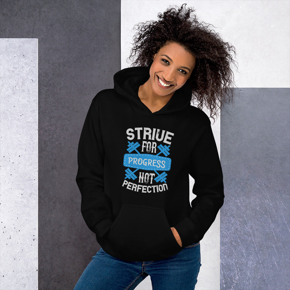 Strive for progress, not perfection - Unisex Hoodie