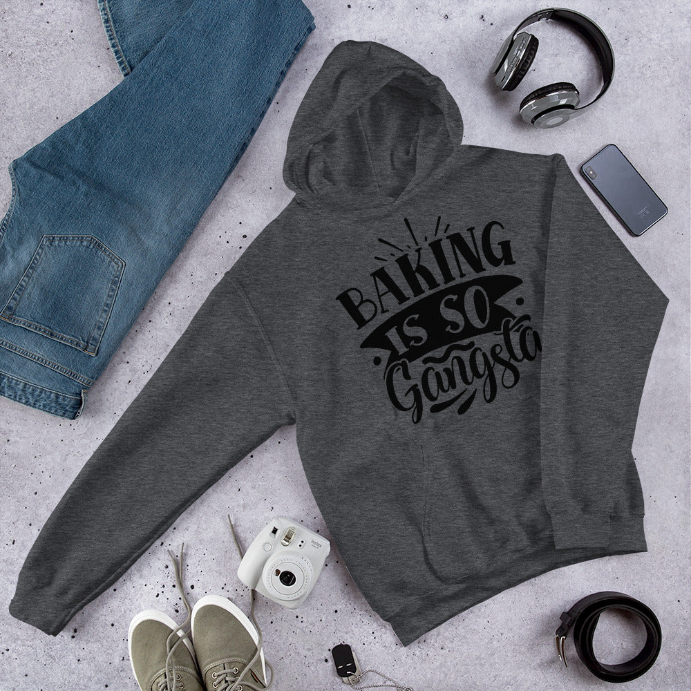 baking is so gangsta - Unisex Hoodie