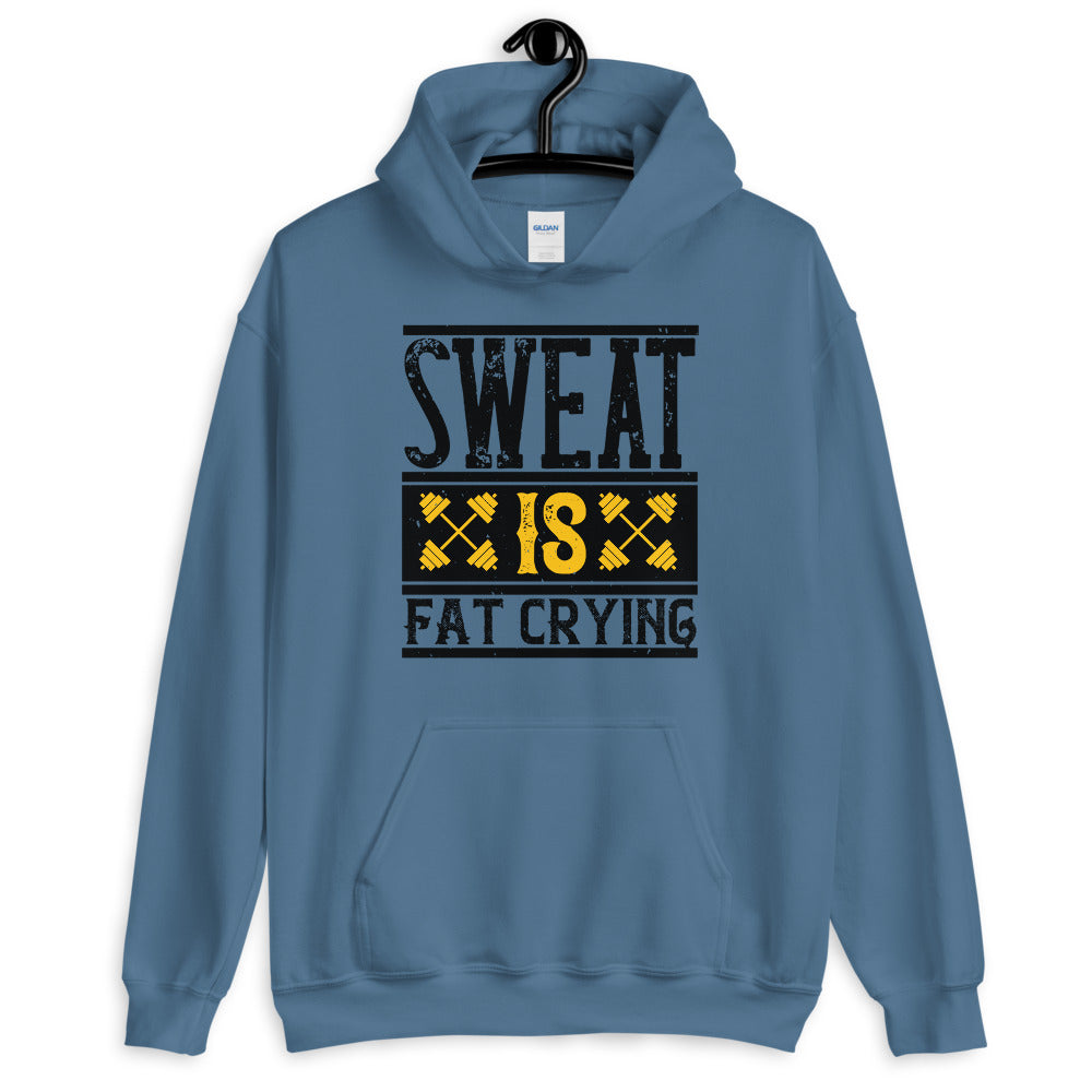 Sweat is Fat Crying - Unisex Hoodie