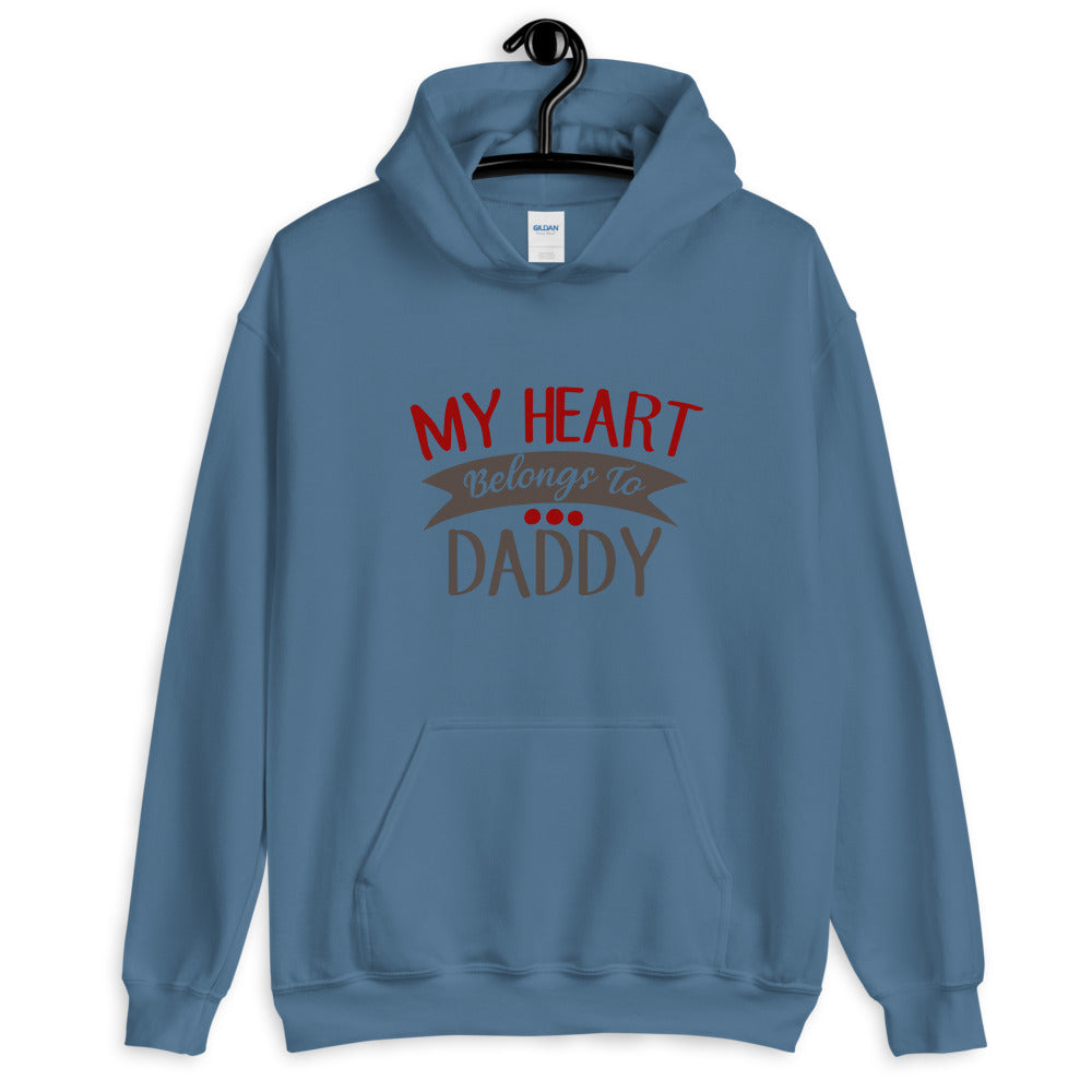 My heart belongs to daddy - Unisex Hoodie