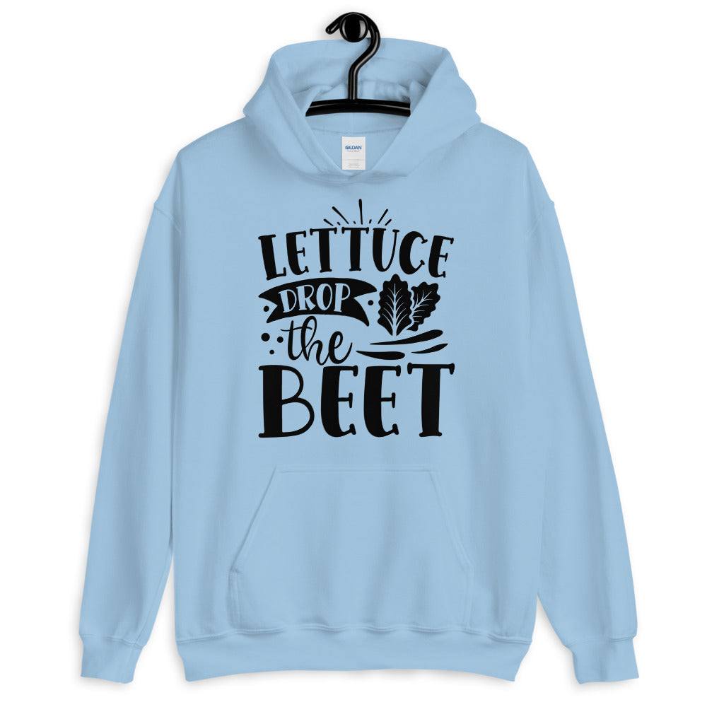 lettuce drop the beet - Unisex Hoodie