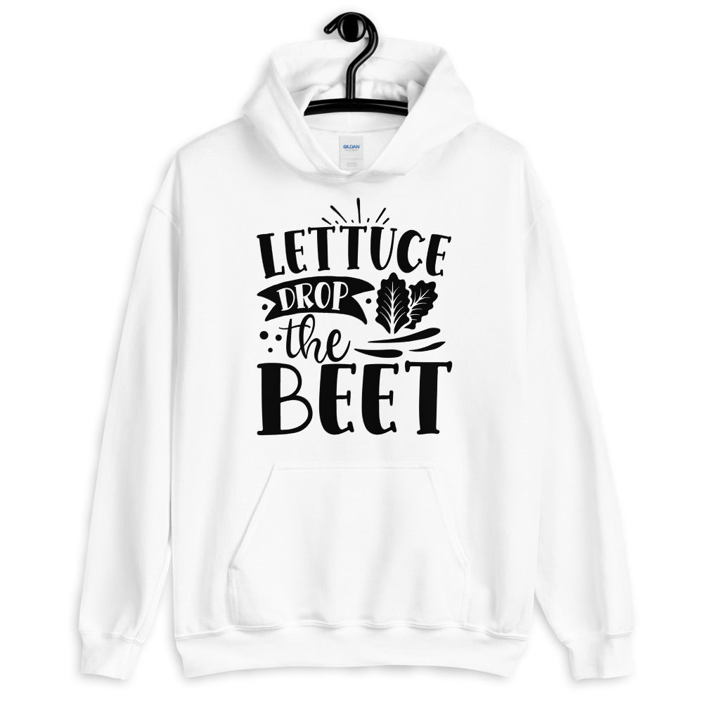 lettuce drop the beet - Unisex Hoodie