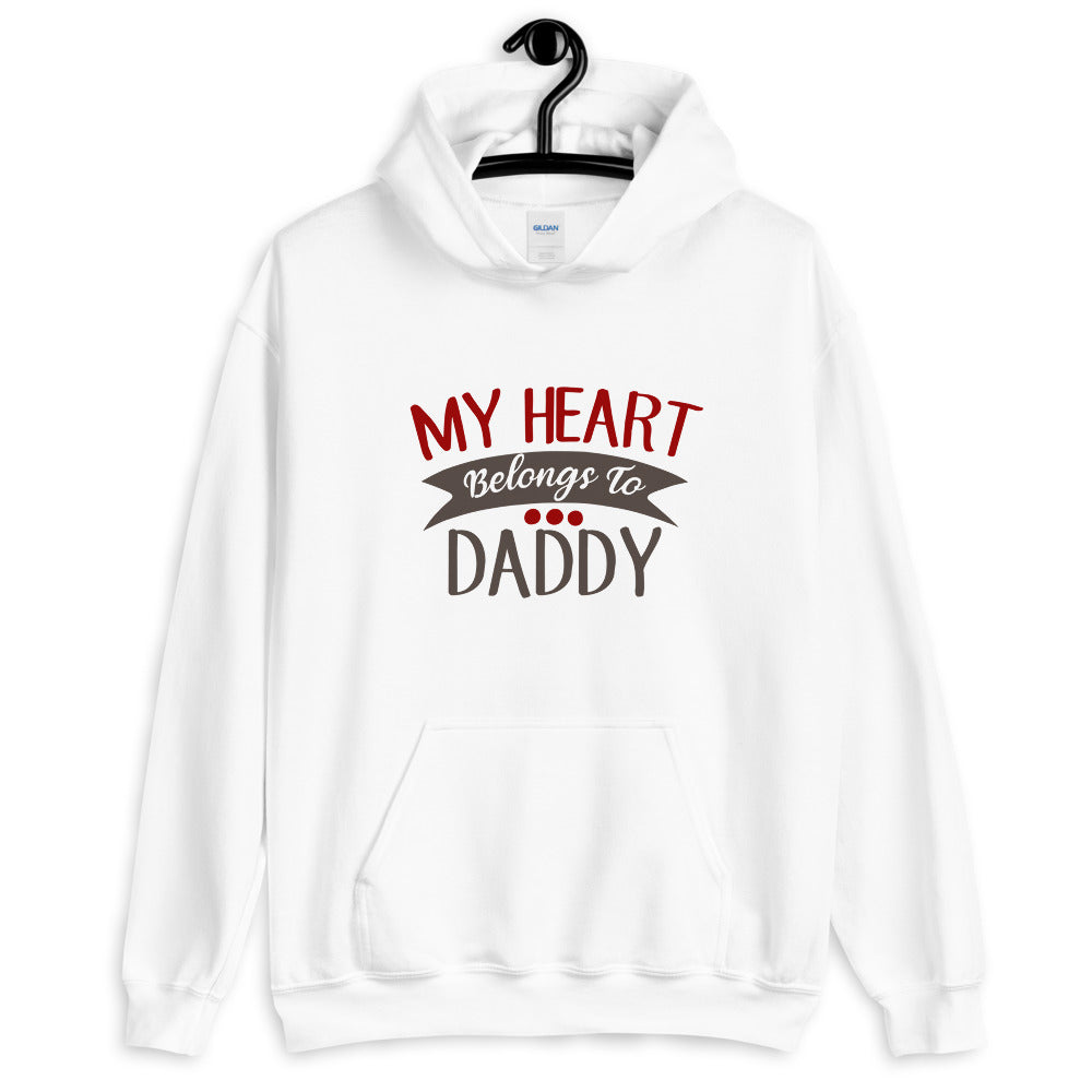 My heart belongs to daddy - Unisex Hoodie