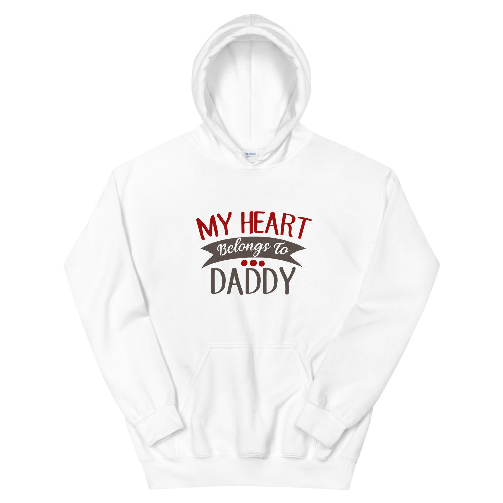 My heart belongs to daddy - Unisex Hoodie